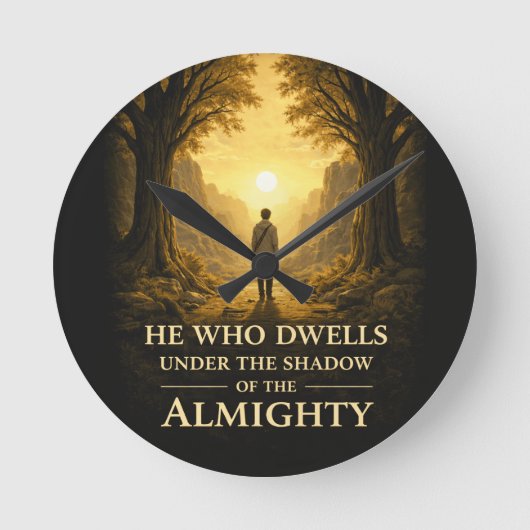 He Who Dwells Psalm 91 Christian Art ラウンド壁時計 (正面)