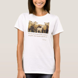 He Will Tend His Flock Isaiah 40:11  Tシャツ