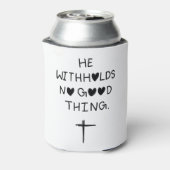 He withholds no good things 缶クーラー (缶裏面)