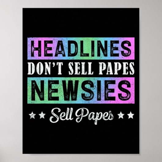 Headline Dont Sell Papes Newsies Sell Papes  ポスター (正面)