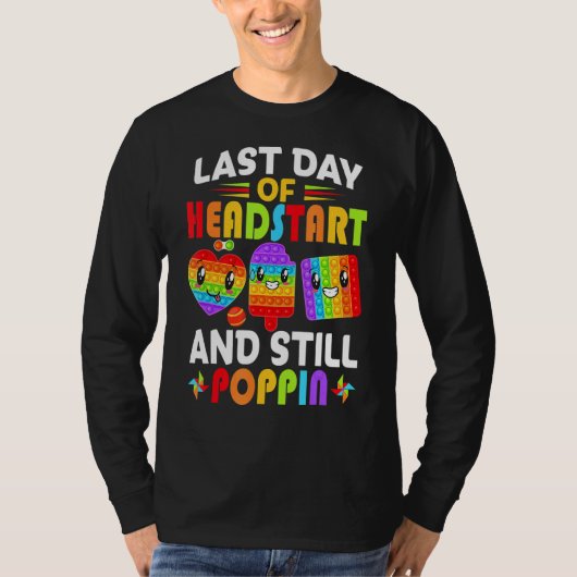 Headstartの最終日とItのFidgをポピポップ・アートのン Tシャツ (正面)