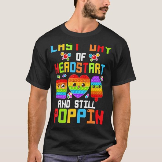 Headstartの最終日とItのFidgをポピポップ・アートのン Tシャツ (正面)
