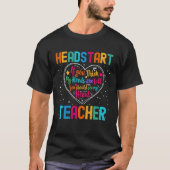 Headstart Teacher Appreciation Week Back to School Tシャツ (正面)