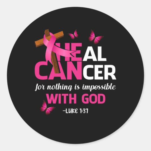 Heal Cancer 信じ God Christian Breast Cancer Aw ラウンドシール (正面)