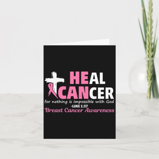 Heal Cancer Christian Believe God Breast Cancer Aw カード (正面)