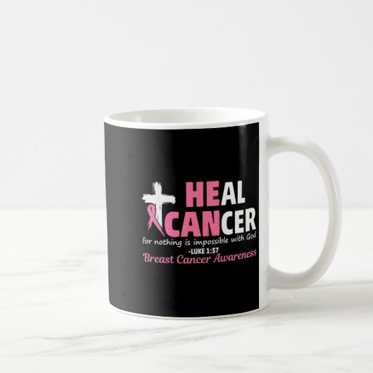 Heal Cancer Christian Believe God Breast Cancer Aw コーヒーマグカップ (右)