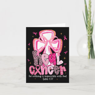 Heal Cancer God Nothing Unpossible Breast Cancer A カード