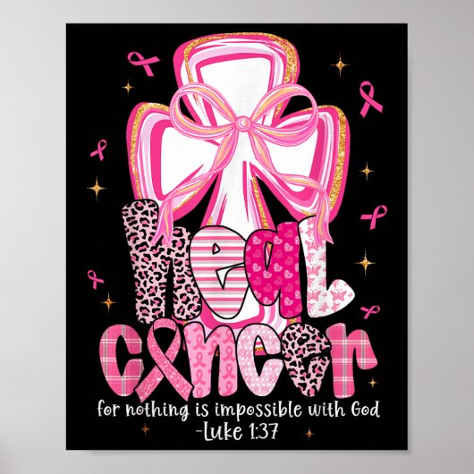 Heal Cancer God Nothing Unpossible Breast Cancer A ポスター (正面)