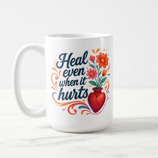 Heal even when it hurts relatable emotion コーヒーマグカップ (左)