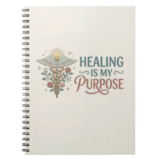 Healing Is My Purpose Nurse Quote ノートブック (正面)