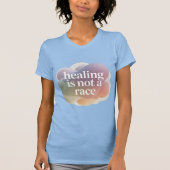Healing Is Not a Race – Pastel Wellness Tシャツ (正面)