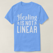 Healing Is Not Linear, Anxiety Mental Health Aware Tシャツ (デザイン正面)