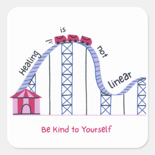 'Healing Isn't Linear' Be Kind to Yourself Sticker スクエアシール (正面)