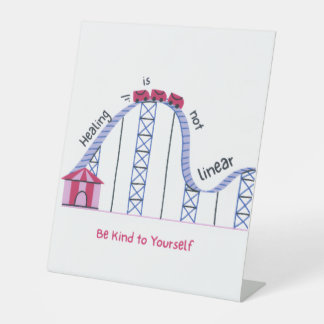 'Healing Isn't Linear' Empowering Self Love Sign 台座サイン