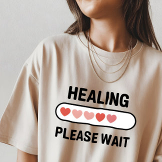 Healing Progress – Mental Health Encouragement  Tシャツ