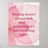 Healing Quote Wall Art | Soft Pink Floral Poster  ポスター (正面)