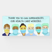 Health Workers Superheroesに感謝気に。 横断幕 (横)