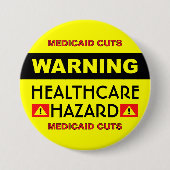 Healthcare Hazard™ Button 缶バッジ (正面)