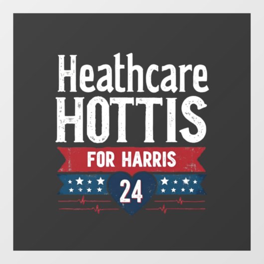 HealthCare Hotties For Harris 24 Kamala Walzナース ウィンドウサイン (シート)