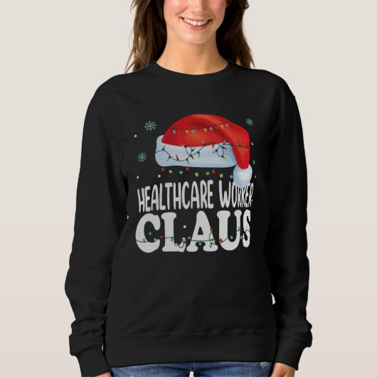 Healthcare Worker Claus Christmas Matching Costume スウェットシャツ (正面)
