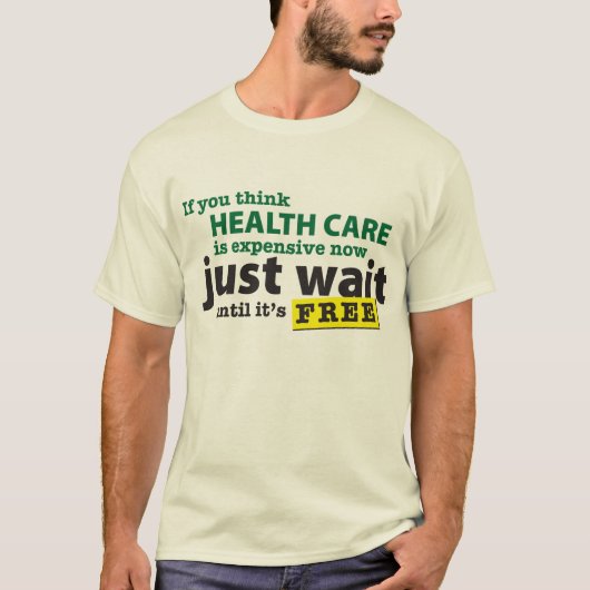 HealthCareExpensiveNow Tシャツ (正面)