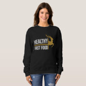 Healthy Fast Food Deer Hunting Eat More Fast Food  スウェットシャツ (正面フル)