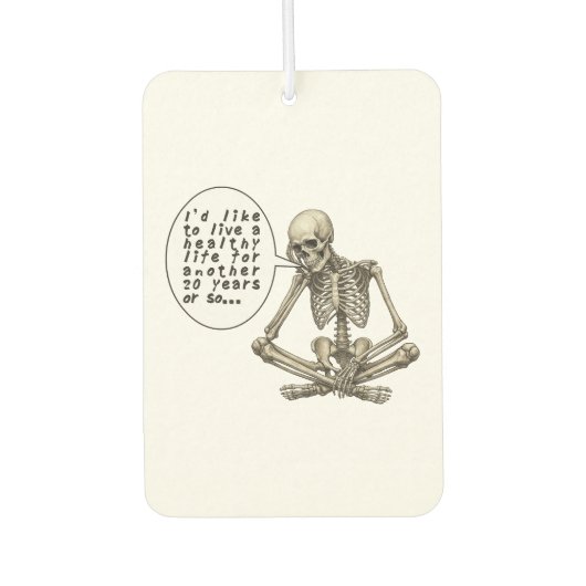 Healthy Life Can Wait Skeleton カーエアーフレッシュナー (正面)