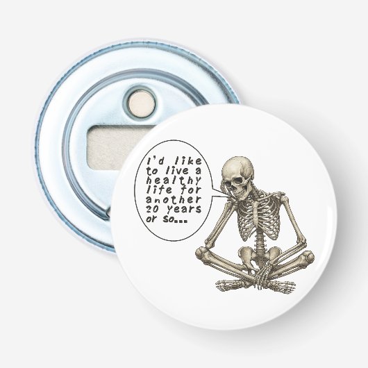 Healthy Life Can Wait Skeleton 栓抜き (正面)