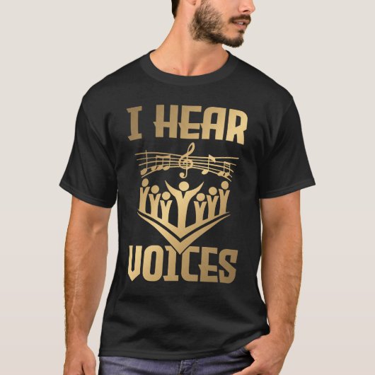 Hear Voices Choir Teacher Chorister 1 Tシャツ (正面)
