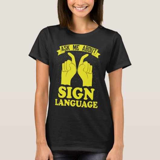 Hearing Aid Deaf Pride ASL Hand Sign Language Tシャツ (正面)