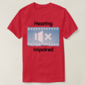Hearing Impaired 35 Tシャツ (デザイン正面)