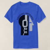 Hearing Impaired Design1 Tシャツ (デザイン正面)