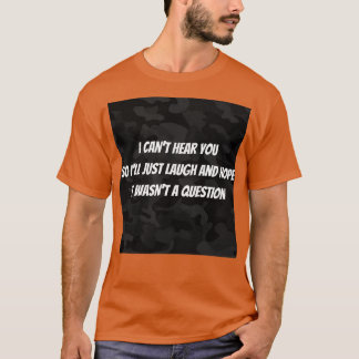 Hearing impaired funny tシャツ