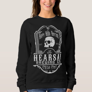 Hearsay Brewing Co Home Of The Mega Pint Thatu2019 スウェットシャツ