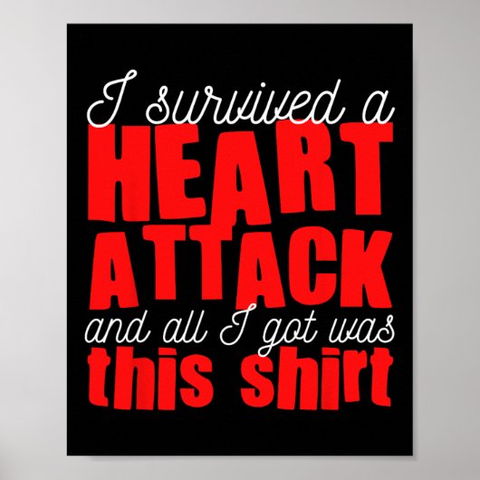 Heart Attack Heart Disease Survivor  ポスター (正面)