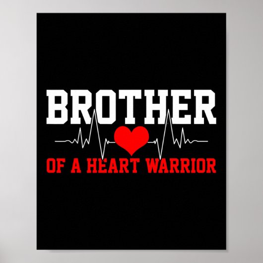 Heart Awareness Shirt Heartbeat Warrior Brother Gi ポスター (正面)