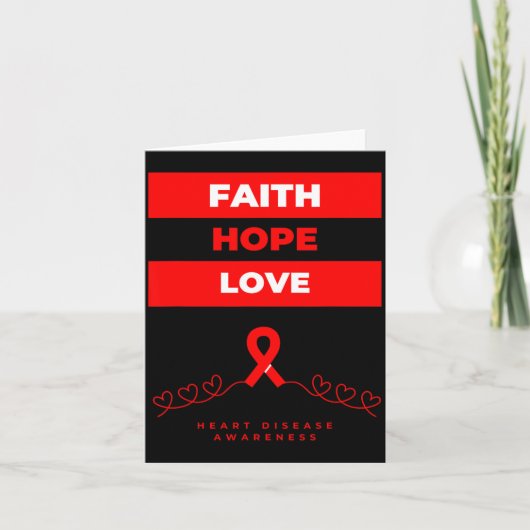 Heart Disease Awareness Faith Hope Love Design  カード (正面)