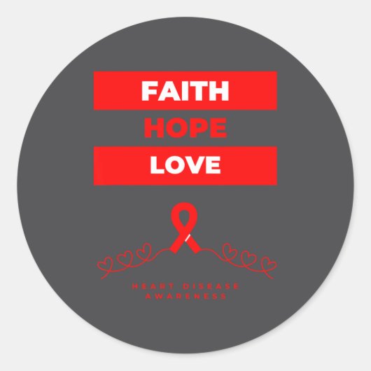 Heart Disease Awareness Faith Hope Love Design  ラウンドシール (正面)
