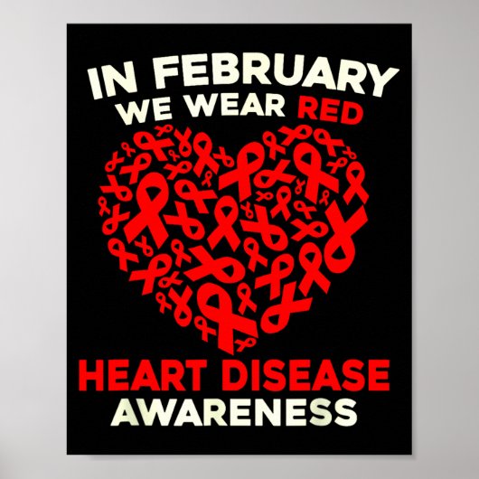 Heart Disease Awareness Go Red In February Health  ポスター (正面)