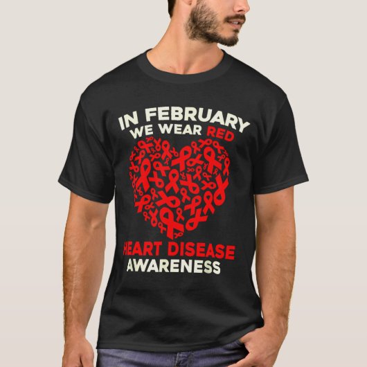 Heart Disease Awareness Go Red In February Health  Tシャツ (正面)