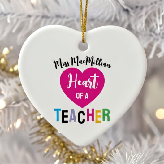 Heart of a Teacher Gift Pink Black Script セラミックオーナメント