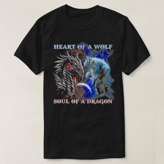 Heart Of Wolf Soul Of A Dragon  Cool dragon  wolf  Tシャツ (デザイン正面)