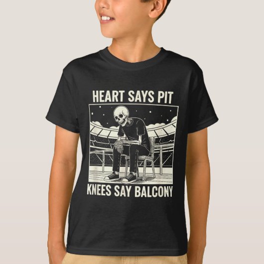 Heart Says T Knees Say Balcony Shirt Funny Skeleto Tシャツ (正面)