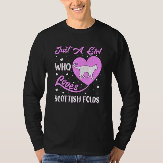 Heart Shape Just A Girl Who Loves Scottish Folds Tシャツ (正面)