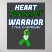 Heart Transplant 5 Year Anniversary Warrior Patien ポスター (正面)