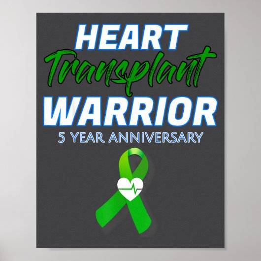 Heart Transplant 5 Year Anniversary Warrior Patien ポスター (正面)