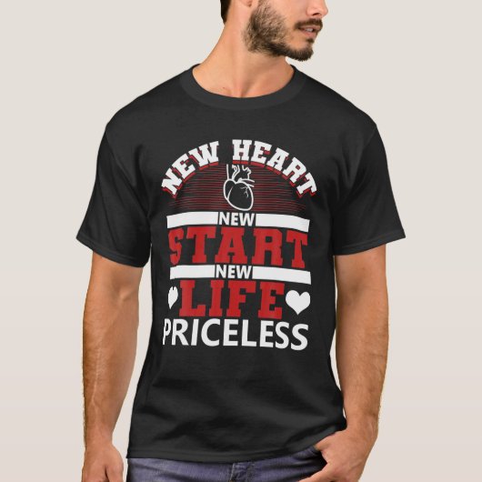 Heart Transplant Recipient New Start Surgery Survi Tシャツ (正面)