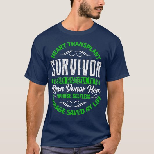 Heart Transplant Survivor Forever Grateful Organ Tシャツ (正面)