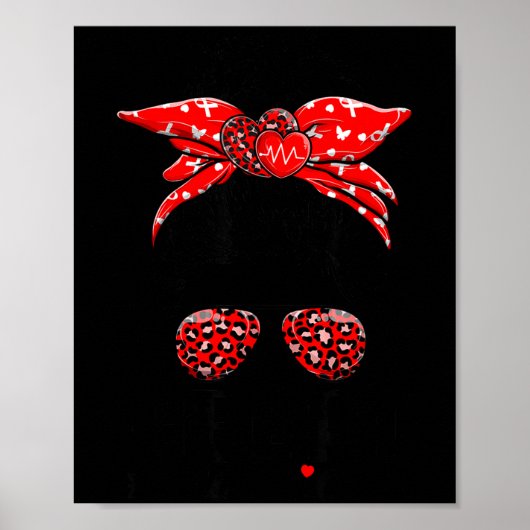 Heart Warrior Messy Bun Go Red - Heart Disease Awa ポスター (正面)