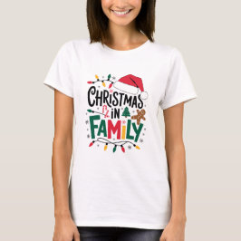 Heartwarming Christmas in Family T-Shirt for Festi Tシャツ